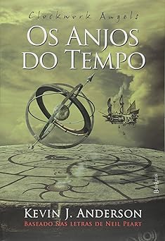 Os anjos do tempo Kevin J. Anderson